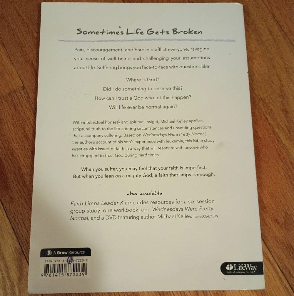 Michael Kelley Faith Limps LifeWay Christian Study Guide Book